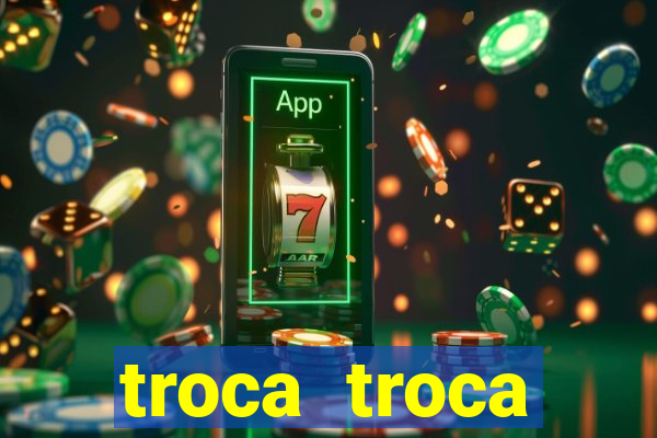 troca troca cruzeiro sp